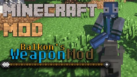 Minecraft Mod Balkon S Weaponmod 1 7 10 Mod Showcase Youtube