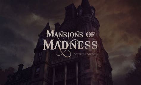 Lovecraftian Board Game Mansions Of Madness Is Getting A Video Game