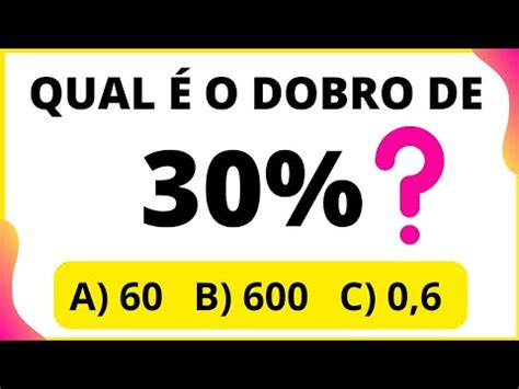 Qual É O Dobro De 30 - PORCENTAGEM| 🤔Qual é o dobro de 30%⁉️ - YouTube