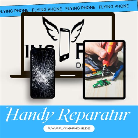 Handy Reparatur Iphone Reparatur Samsung Reparatur Flying Phone