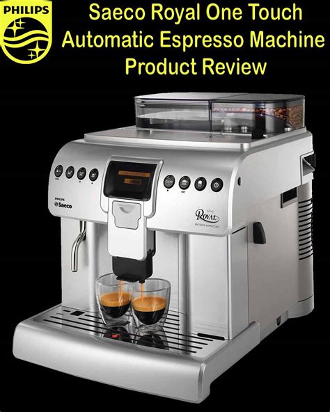 Philips Saeco Royal One Touch Cappuccino Automatic Espresso Machine