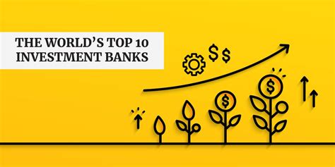 List Of The Top Investment Banks 100 Largest Investment Banks