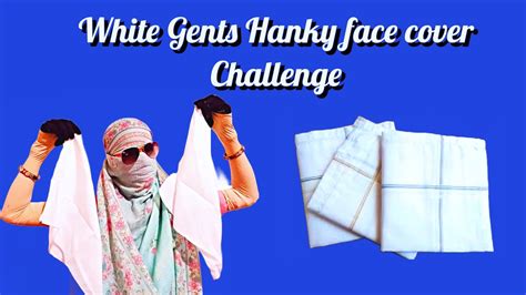 Hanky Face Cover Challenge White Gents Hanky Face Cover Gloves