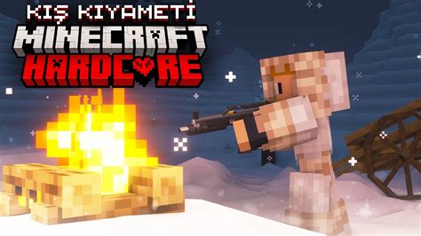 Minecraft Hardcore Kar Kiyamet Nde Hayatta Kalmak Film Tad Nda Youtube