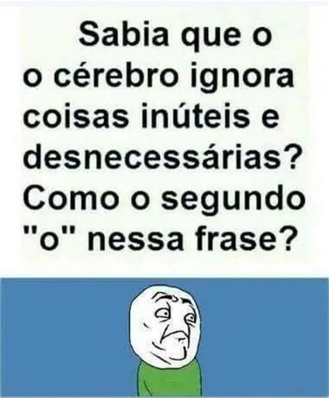 Pin De Andressa Fenriz Em Humor Frases Engraçadas Para Rir Memes
