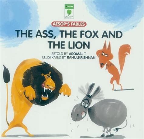 Buy Ass The Fox And The Lion Aesop S Fables Book Online At Low Prices In India Ass The Fox