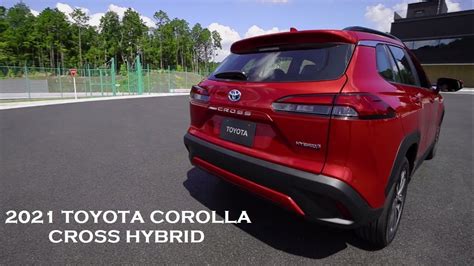 All New Toyota Corolla Cross 2021 New Suv Launch 2021 Toyota