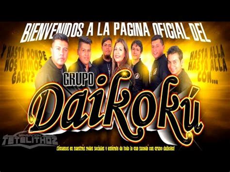 El Verde De Tus Ojos Limpia Grupo Daikoku Xito Sonidero Youtube