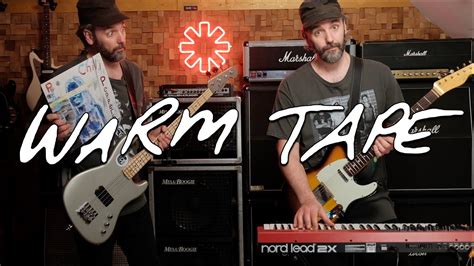 Warm Tape Red Hot Chili Peppers Bass And Guitar Cover Youtube