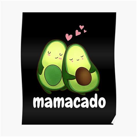 Mamacado Kawaii Mom And Dad Funny Avocado Poster For Sale By ChampTKP