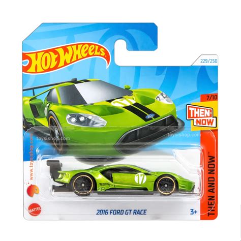 Hot Wheels 2016 Ford GT Race Then And Now 229