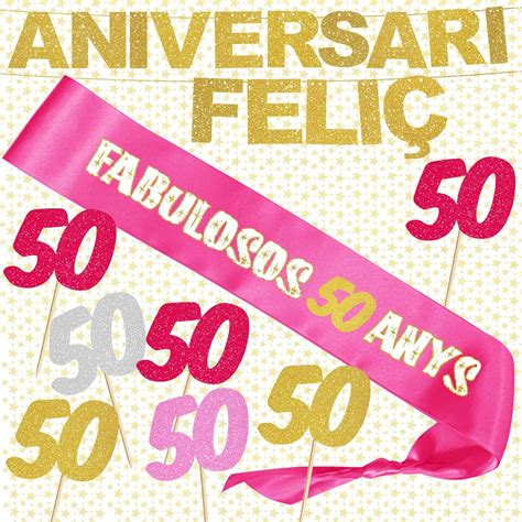 Inedit Festa FELIÇOS 50 ANYS 50 Anys Aniversari Banda Honorífica Feliç