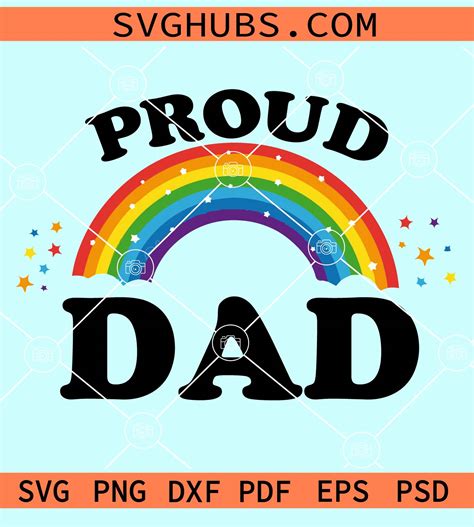 Proud Dad Lgbt Rainbow Svg Rainbow Svg Proud Dad Svg Gay Pride Svg Lgbtq Svg