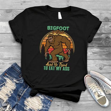 Bigfoot Is Real And He Tried To Eat My Ass Vintage T Shirt Hide And Seek World Champion Bigfoot