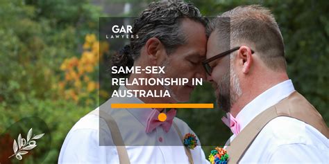 Same Sex Relationship In Australia Garlawyers Au