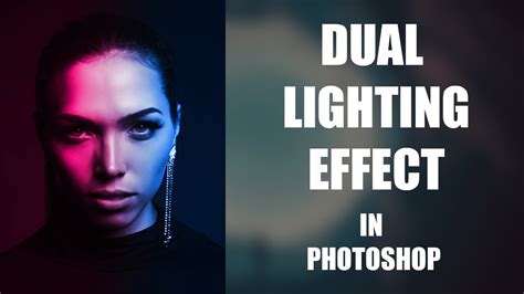 Dual Light Effect In Photoshop Cc Youtube