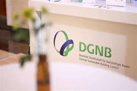 Deutsche Gesellschaft F R Nachhaltiges Bauen Dgnb