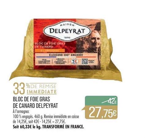 Promo Bloc De Foie Gras De Canard Delpeyrat Chez Match ICatalogue Fr