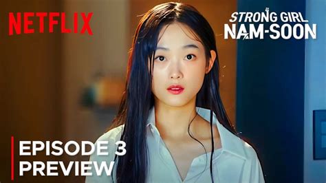 Strong Girl Nam Soon Veja Calend Rio De Epis Dios De Dorama Da Netflix