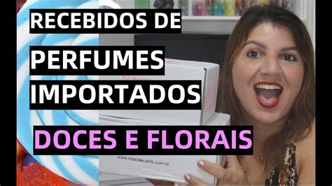 Recebidos De Perfumes Importados Doces E Florais Youtube