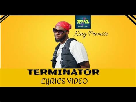 King Promise Terminator Lyrics Video Youtube