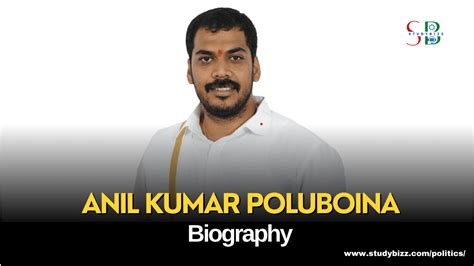 anil kumar poluboina biography age spouse family native political