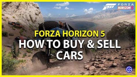 Forza Horizon 5 How To Buy Or Sell Cars Use Auction House