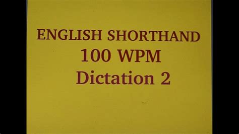 100 Wpm Shorthand Dictationenglish Shorthandshorthand Practice100