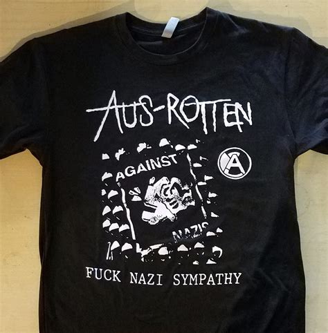 AUS ROTTEN Fuck Nazi Sympathy Shirt Profane Existence Online Store Powered By Storenvy
