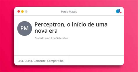 Perceptron o início de uma nova era