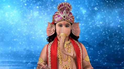 Watch Deva Shri Ganesha Season 1 Episode 217 Ganesha Meets Dashanan