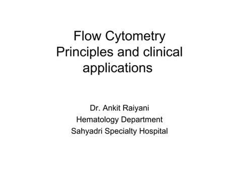 Flow Cytometry Basics Principles And Applications Ppt