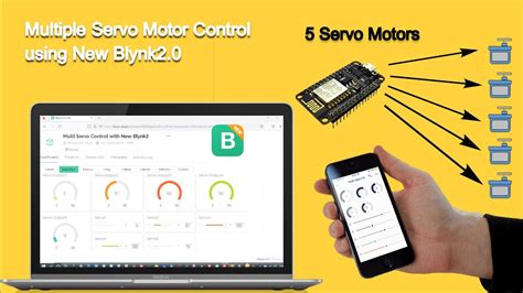 Control Multiple Servo Motors With New Blynk 2 0 A Step By Step Guide