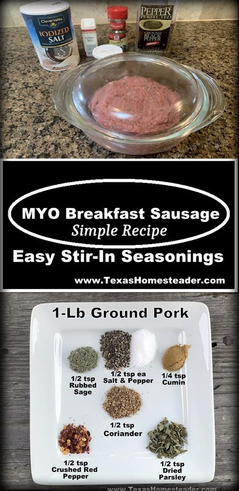 Easiest Homemade Breakfast Sausage | ~ Texas Homesteader