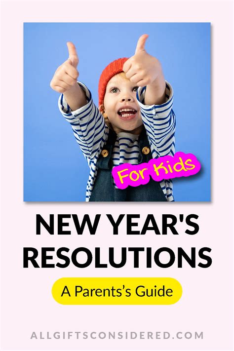New Year's Resolutions for Kids: A Parent’s Guide » All Gifts Considered