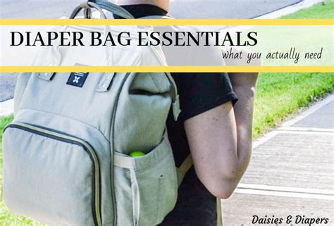 Diaper Bag Essentials * Daisies & Diapers