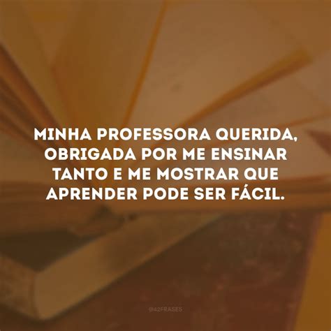 Frase Para Professor Especial - Frases para Professor Especial
