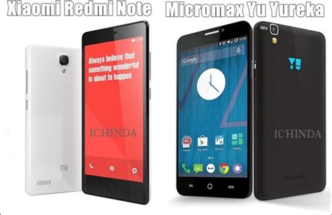 Micromax Yu Yureka Vs Xiaomi Redmi Note Comparison All About Mobiles