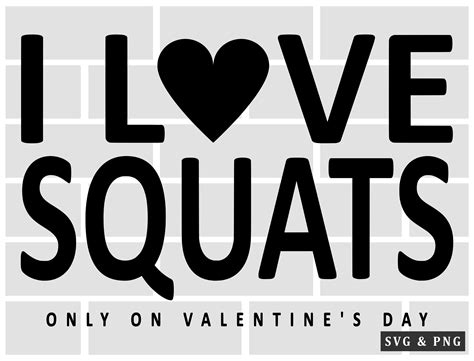 I Love Squats Svg Funny Workout Svg Valentines Fitness Svg Etsy Sweden