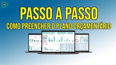 Passo A Passo De Como Preencher O Plano Or Ament Rio Or Ado X