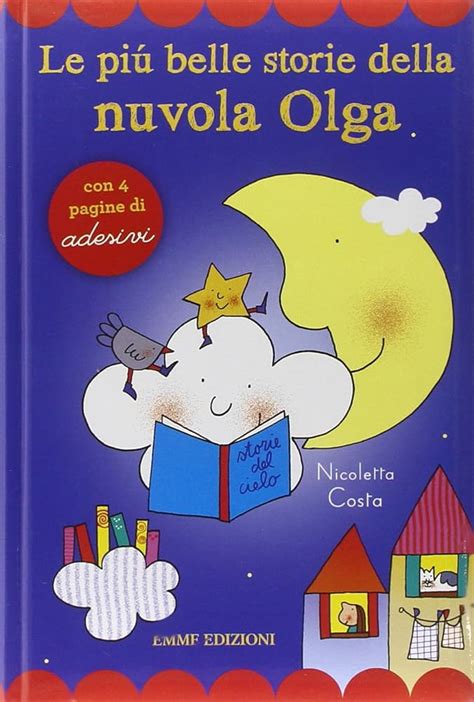 La Nuvola Olga E La Luna Ballerina Stampatello Maiuscolo Ediz A