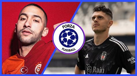 ForzaLive 64 Ziyech Galatasaray Rashica Besiktas Europa Analysen