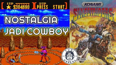 MAIN GAME LAWAS COWBOY DI SEGA SUNSET RIDERS YouTube