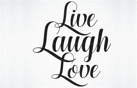 Live Laugh Love Graphic by SVG DEN · Creative Fabrica