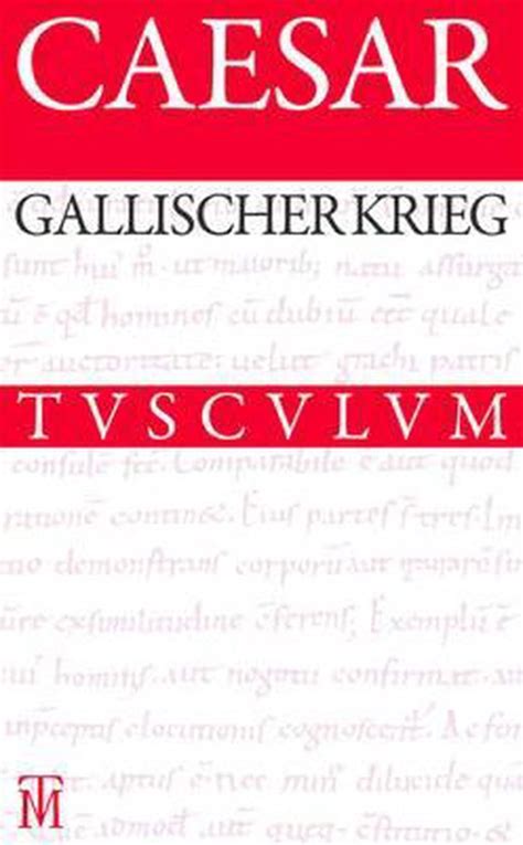 Der Gallische Krieg Bellum Gallicum 9783050064178 Caesar Boeken