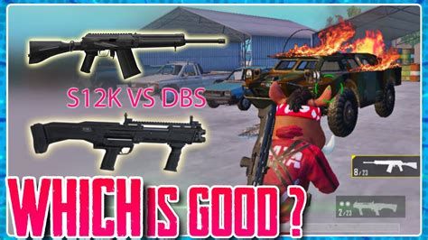 Dbs Vs S12k In Pubg Mobilepowerful Shotgun In Pubg Mobile 2020 Youtube