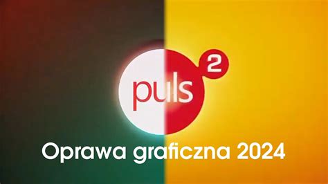 Puls 2 Oprawa Graficzna Od 4 Marca 2024 YouTube