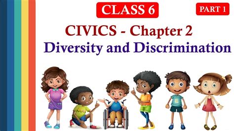 Part Class Chapter Diversity And Discrimination Explanation