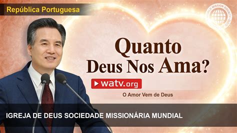 O Amor Vem De Deus Igreja De Deus IDDSMM YouTube