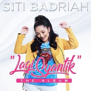 Siti Badriah Lagi Syantik Full Album Lagubebass